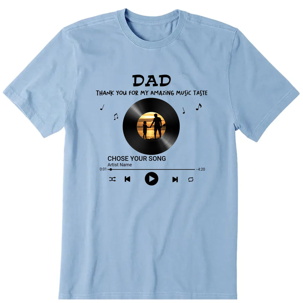 Dad Has Amazing Music Taste Personalized T-Shirt, Hoodie & Sweatshirt - Photo, song, song name, artist name, song duration can be customized