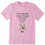 Dear Dog Dad Personalized T-Shirt - Dog, name can be customized