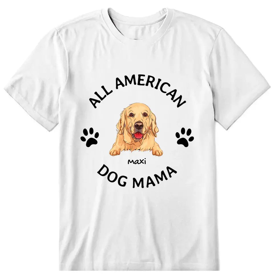 American Dog Mama Personalized T-Shirt - Dog, name can be customized