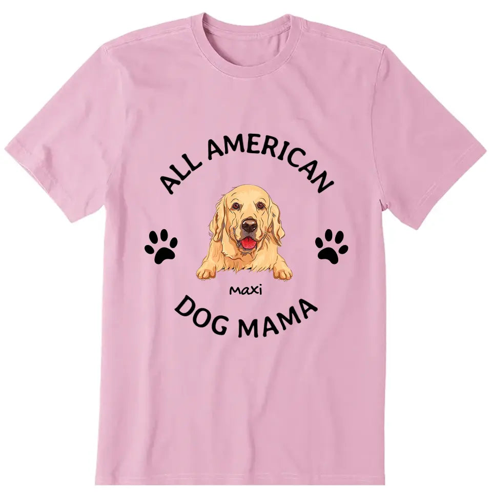 American Dog Mama Personalized T-Shirt - Dog, name can be customized