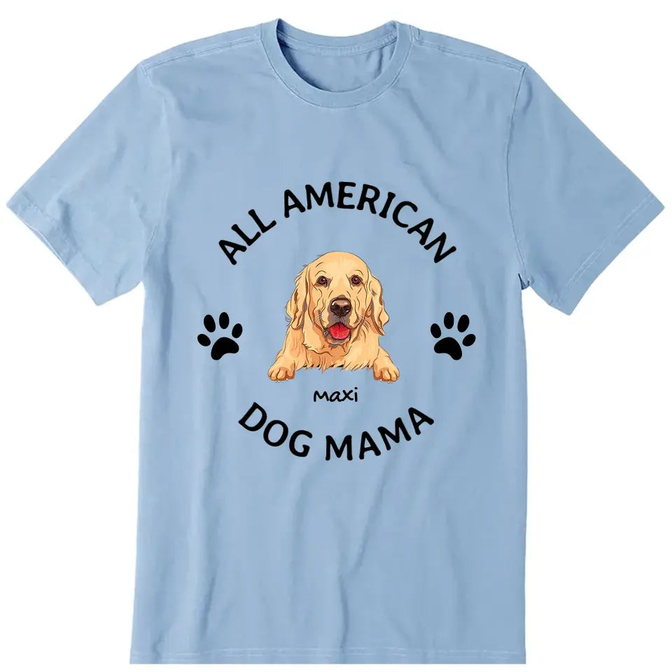 American Dog Mama Personalized T-Shirt - Dog, name can be customized