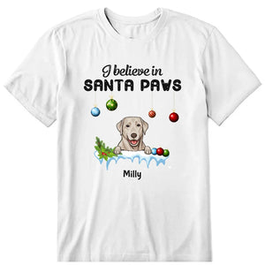 Believe In Santa Paws Personalized T-Shirt, Hoodie & Sweatshirt - Name, dog can be customized