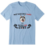 My Dog Has Staff Personalized Photo Upload T-Shirt, Hoodie & Sweatshirt - Photo, name, dog can be customized