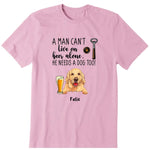 Man Live On Beer & Dog Personalized T-Shirt, Hoodie & Sweatshirt - Dog, name, beer can be customized