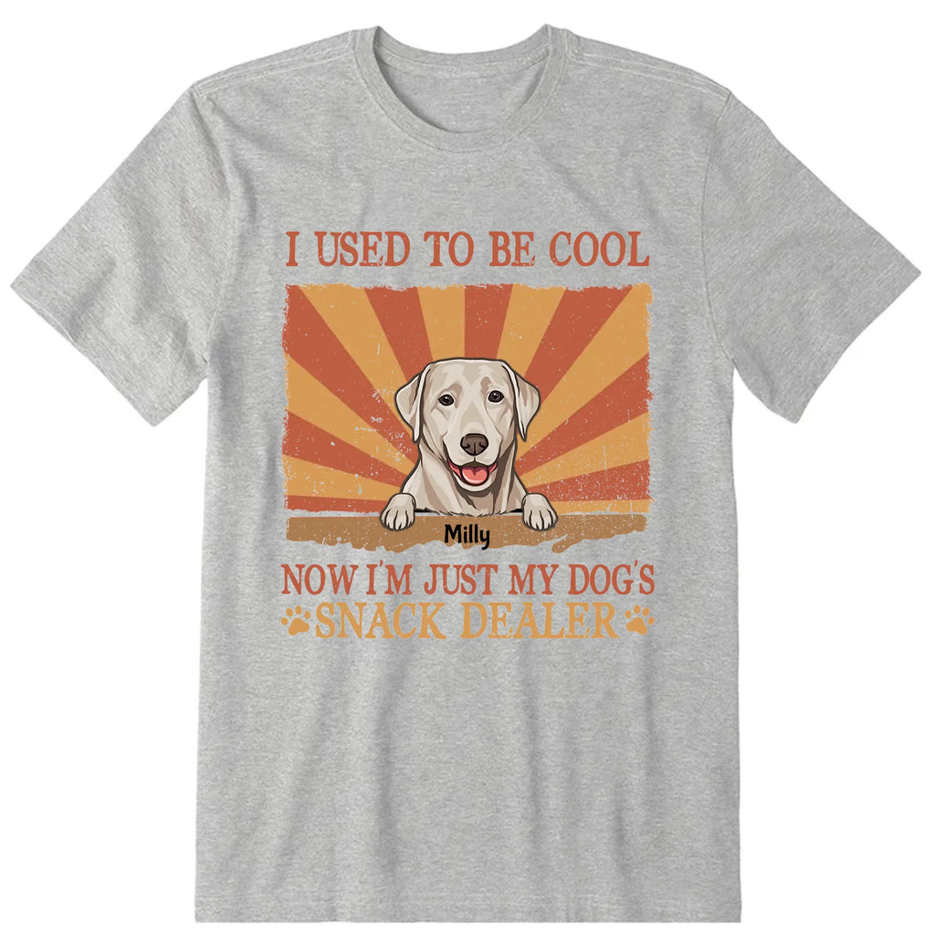 I'm Just My Dog's Snack Dealer Personalized T-Shirt, Hoodie & Sweatshirt - Dog, name can be customized